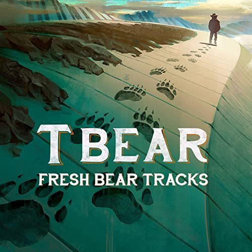 T Bear - Fresh Bear Tracks (2021)