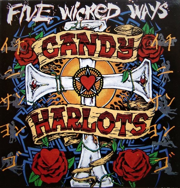 Candy Harlots - Five Wicked Ways (1992)